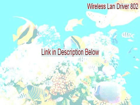 Wireless Lan Driver 802.11b+g 9.0.1.9.zip Keygen (Download Here 2015)