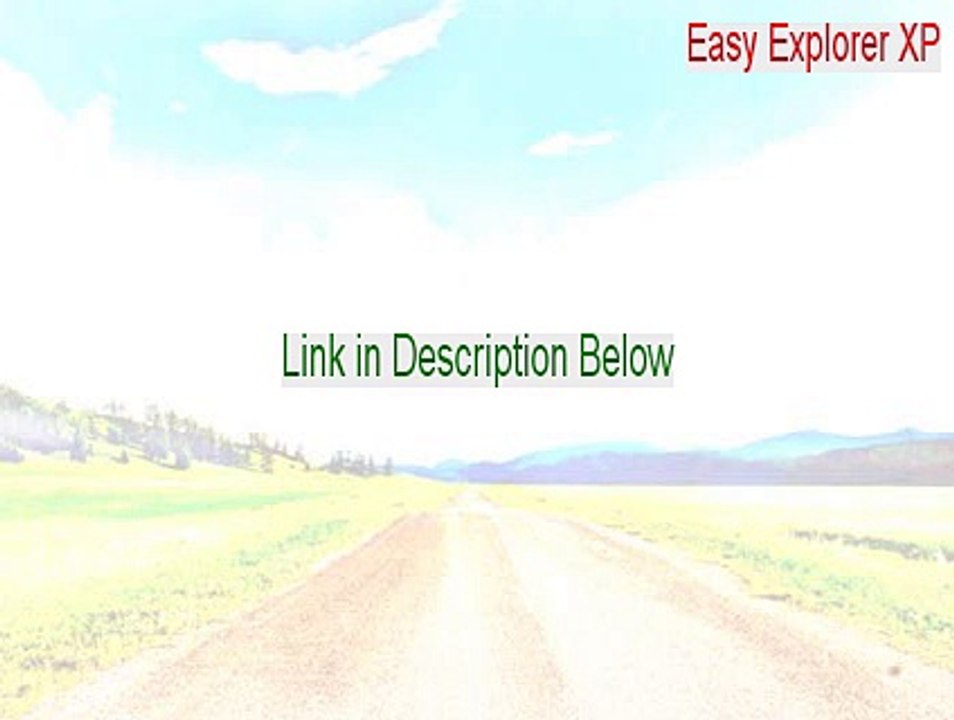 Easy Explorer XP Key Gen (Easy Explorer XPeasy explorer xp 2015)