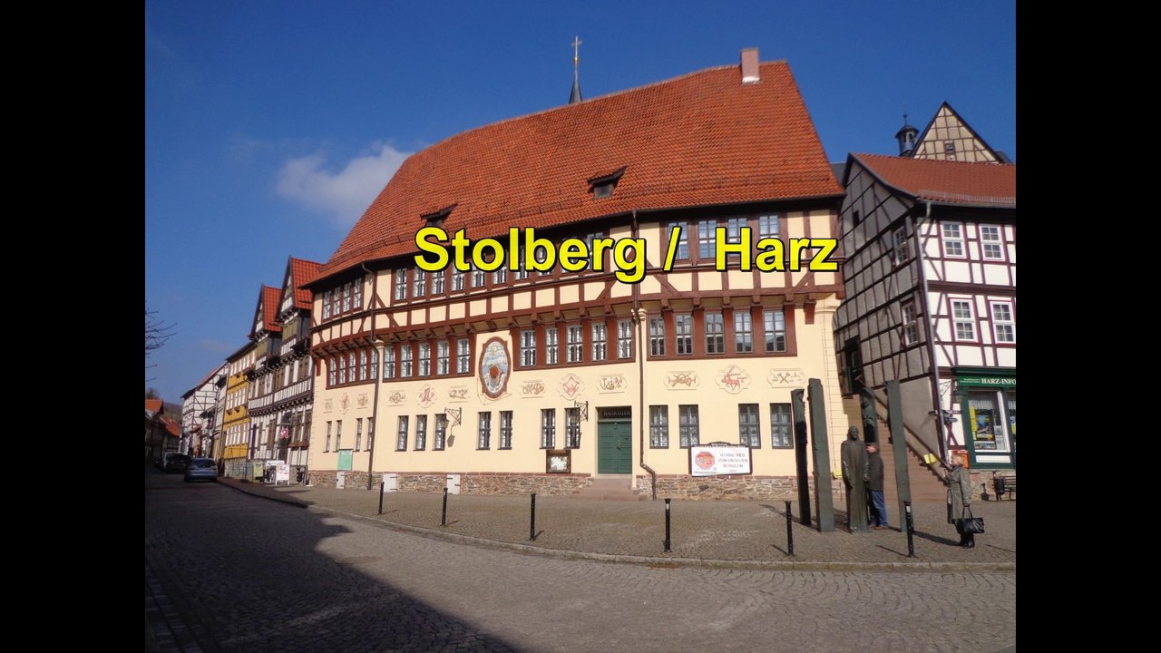 Stolberg/ Harz - mittelalterliche Fachwerkstadt in Sachsen-Anahlt