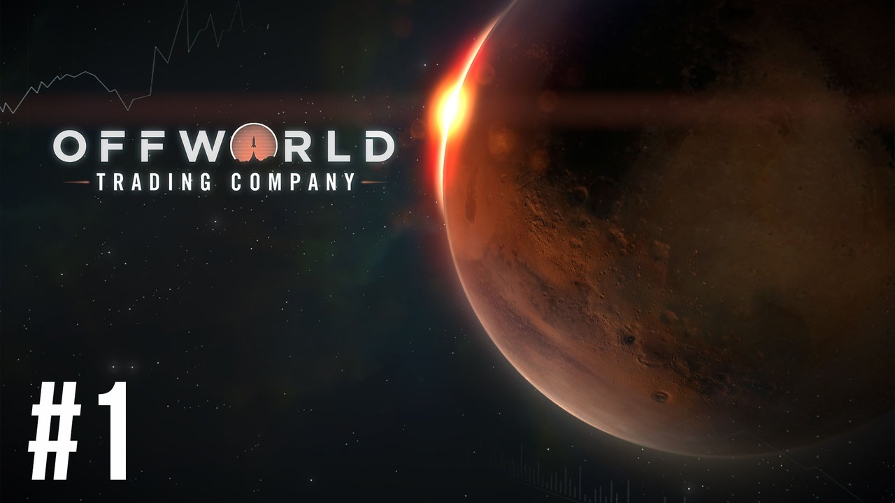 Offworld Trading Company – Episode 1 – Dirt Poor