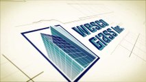Wesco Glass Inc. | Commercial Glass Repair | Residential Glass Repair
