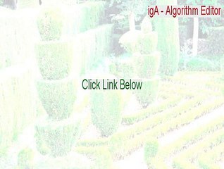 igA - Algorithm Editor Download Free [Download Now]