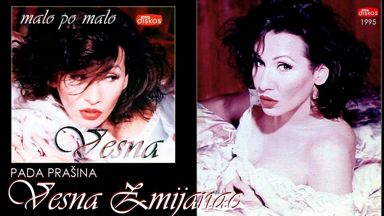 Vesna Zmijanac - Pada prasina - (Audio 1995)