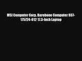 MSI Computer Corp. Barebone Computer 937-175724-012 17.3-Inch Laptop
