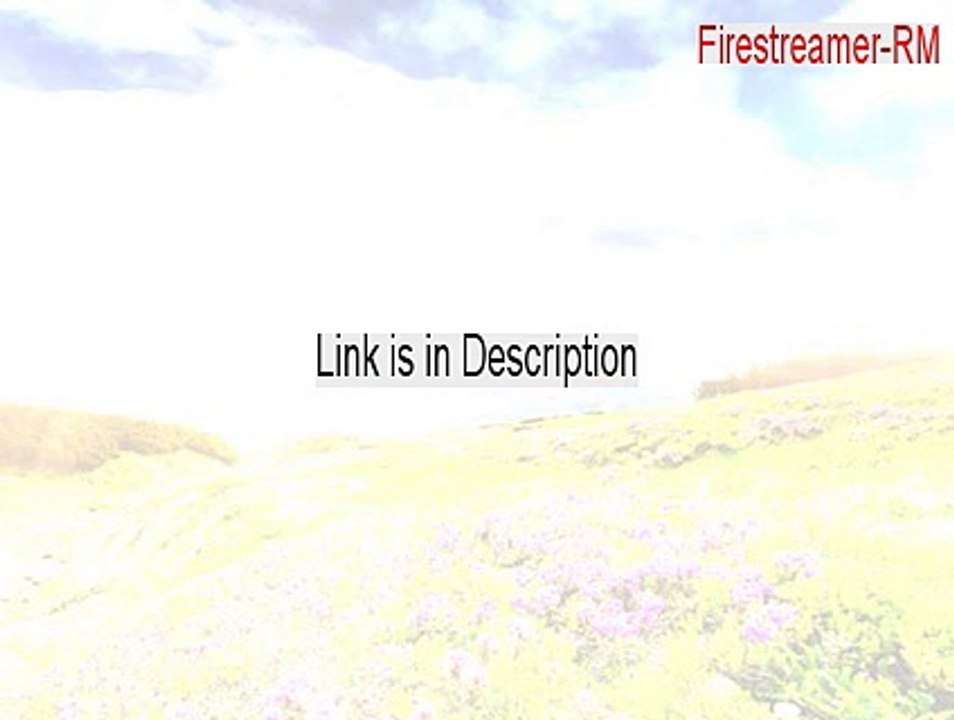 Firestreamer-RM Download - Instant Download
