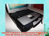 Panasonic Toughbook CF-31 Rugged Notebook PC with Core i5 500GB HDD 4GB RAM Wi-Fi Bluetooth