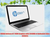 HP Envy 15.6 15t Quad Edition Laptop - 4th Gen Intel Quad Core i7 Processor 2GB NVIDIA GeForce