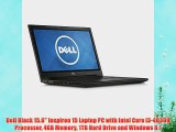 Dell Black 15.6 Inspiron 15 Laptop PC with Intel Core i3-4030U Processor 4GB Memory 1TB Hard