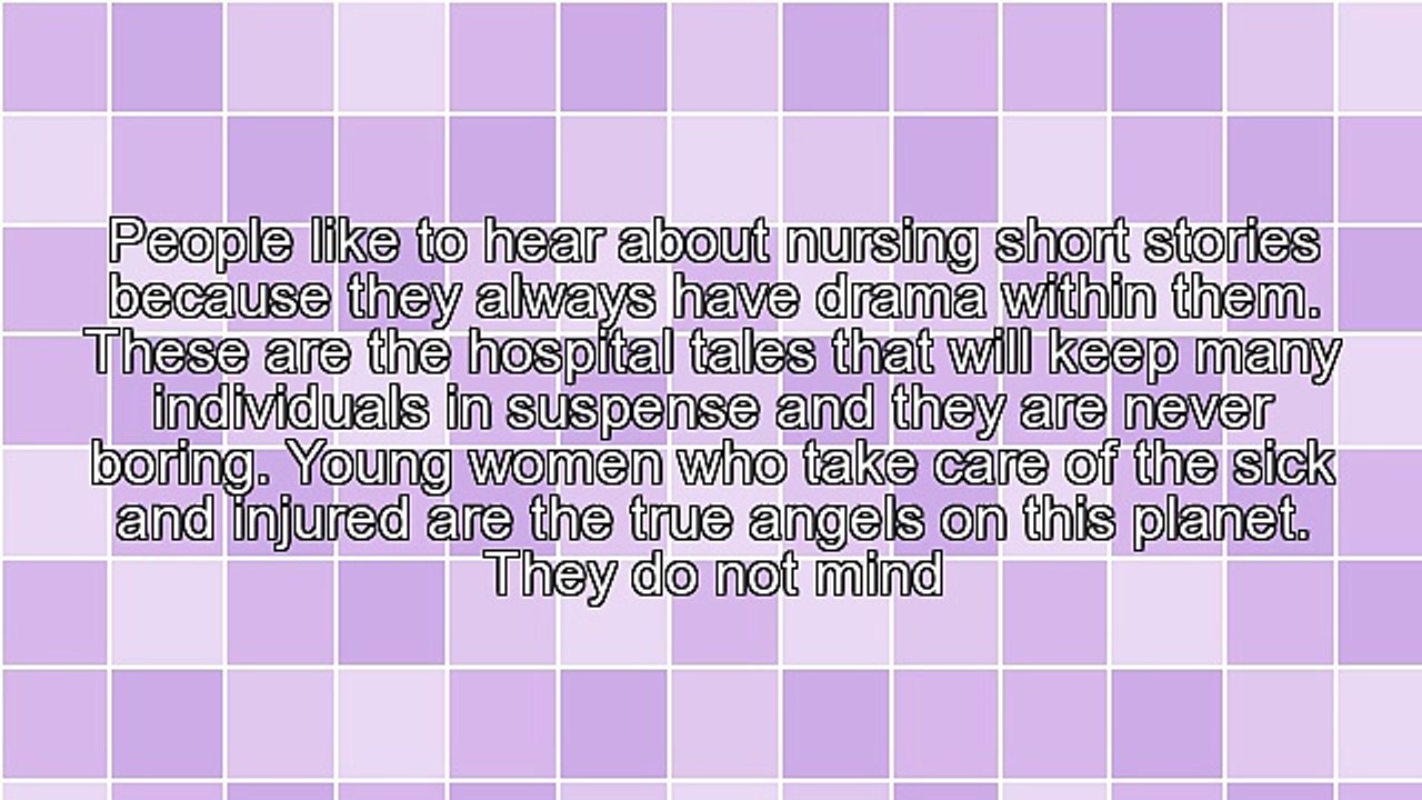 Many Nursing Short Stories Around