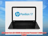 HP Pavilion 17.3 Laptop Computer- AMD Quad-Core Processor A8-4500M 4GB Memory 500GB Hard Drive