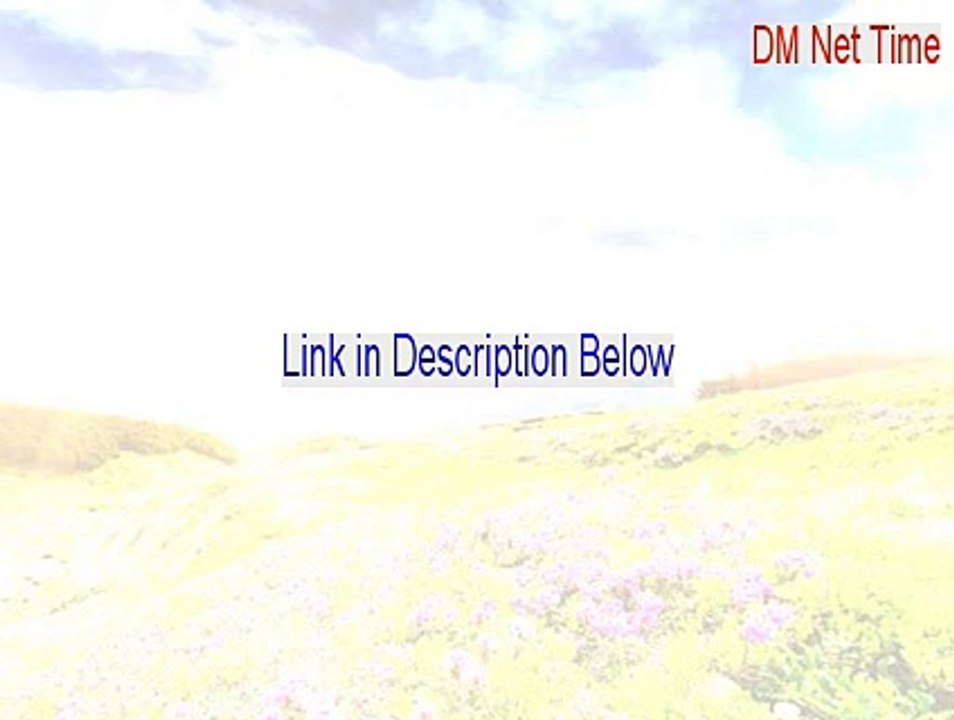 DM Net Time & Watch Administrator Crack [DM Net Time dm net time and watch administrator 2015]