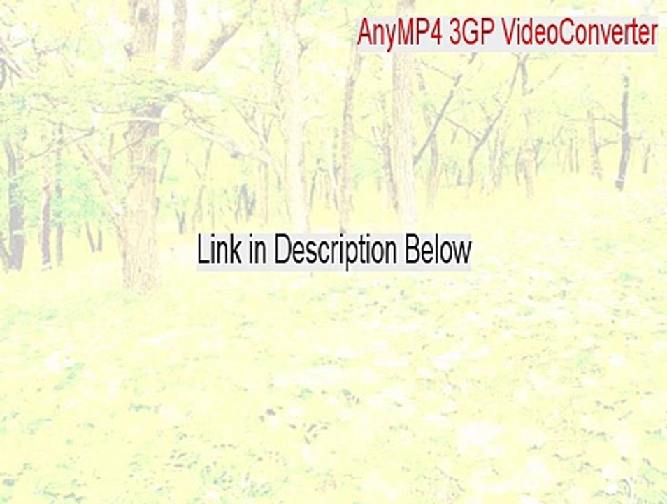AnyMP4 3GP VideoConverter Free Download - AnyMP4 3GP VideoConverter [2015]