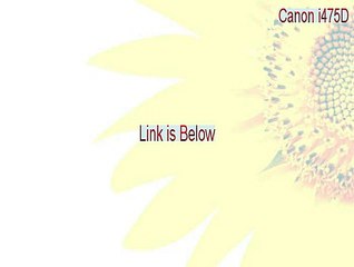 Canon i475D Download (Instant Download)