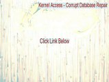 Kernel Access - Corrupt Database Repair Download (Legit Download)