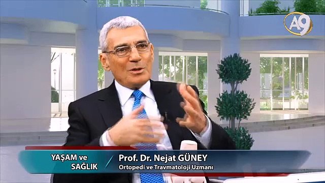Yaşam ve Sağlık - 58. Bölüm - Prof. Dr. Nejat Güney, Ortopedi ev Travmatoloji Uzmanı