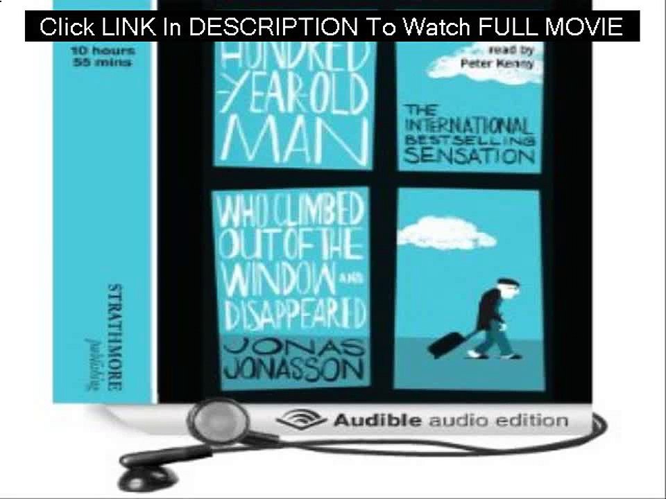 [Watch] The 100-Year-Old Man Who Climbed Out the Window and Disappeared (2013) Full Movie In [HD Quality]