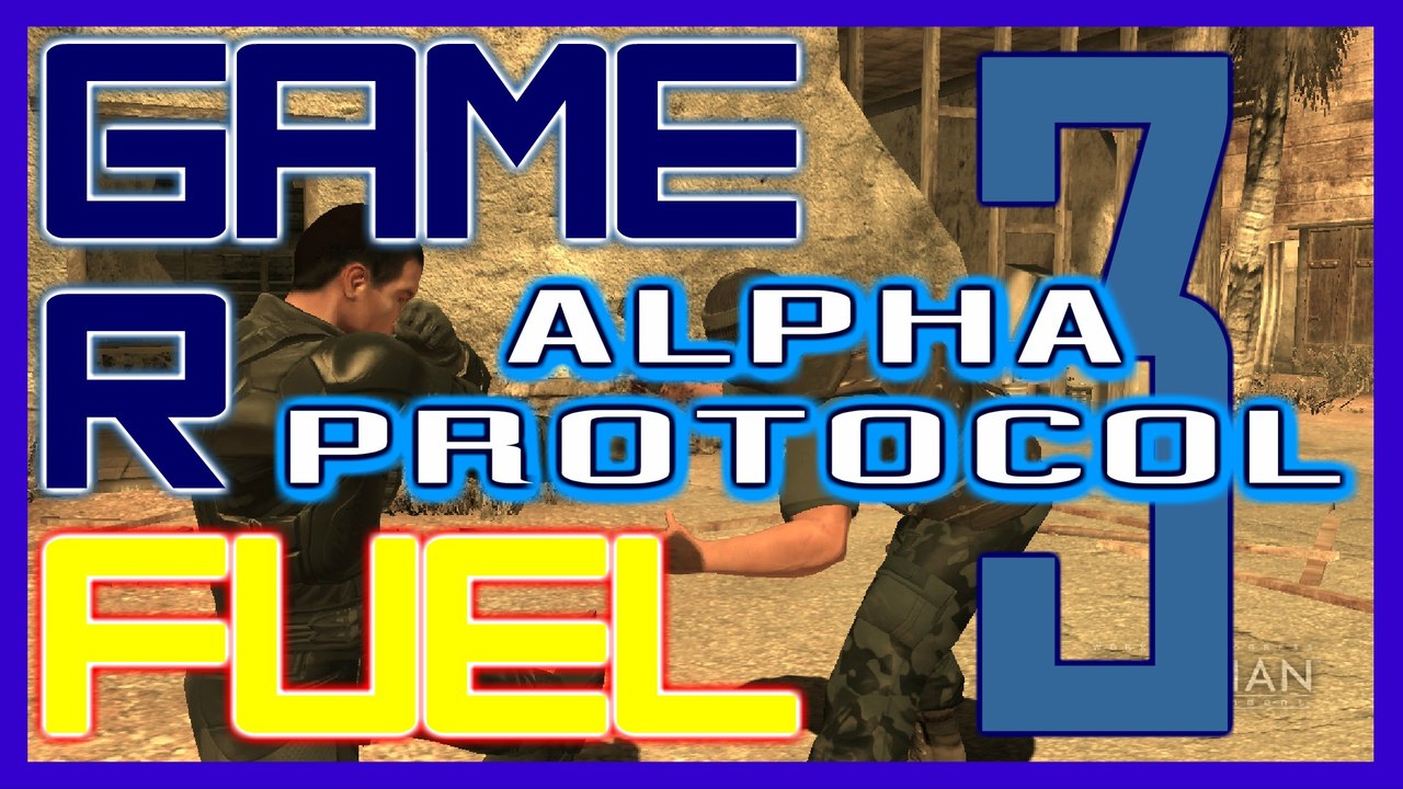 ALPHA PROTOCOL (Part 3) - Training Montage