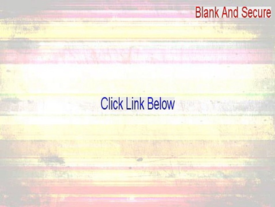 Blank And Secure (64-bit) Download (Free Download 2015)