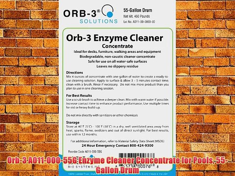 Orb-3 A011-000-55G Enzyme Cleaner Concentrate for Pools 55-Gallon Drum