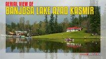 Banjosa Lake Azad Kashmir Aerial View