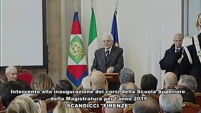 Scandicci (FI) - Mattarella alla Scuola Superiore della Magistratura (24.02.15)