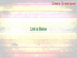 Greece Screensaver Key Gen (Legit Download)