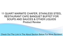 11 QUART MARMITE CHAFER, STAINLESS STEEL RESTAURANT CAFE BANQUET BUFFET FOR SOUPS AND SAUCES & OTHER LIQUIDS Review