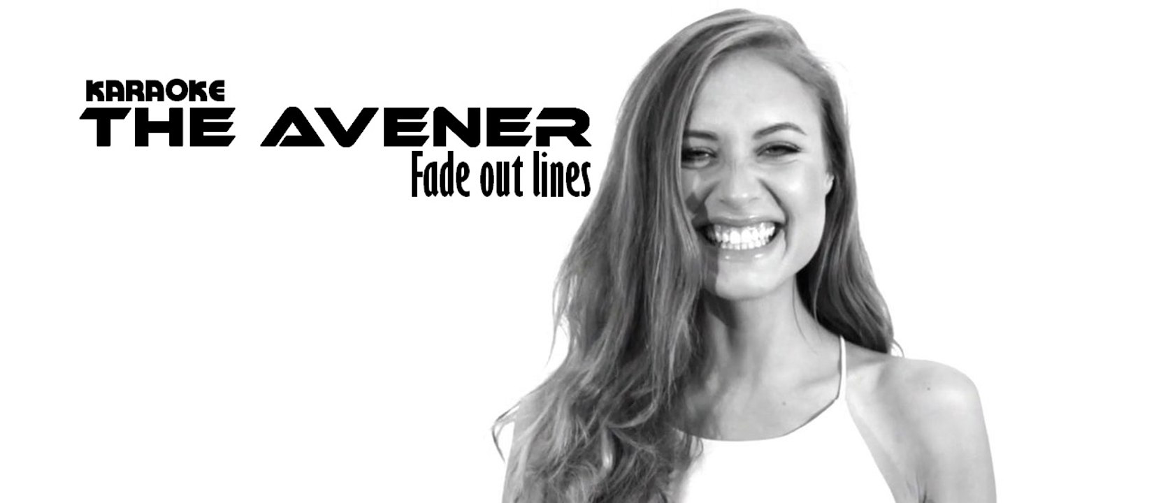 KARAOKE THE AVENER - Fade out lines