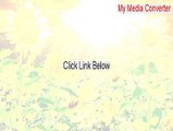 My Media Converter Keygen (Download Here 2015)