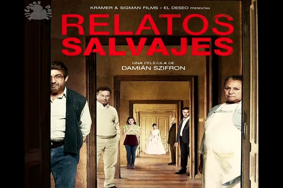 Relatos Salvajes (2014) - Trailer de los 6 cortos