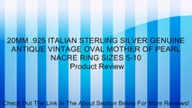 20MM .925 ITALIAN STERLING SILVER GENUINE ANTIQUE VINTAGE OVAL MOTHER OF PEARL NACRE RING SIZES 5-10 Review