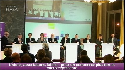 Unions, associations, labelspour un commerce plus fort et mieux représenté
