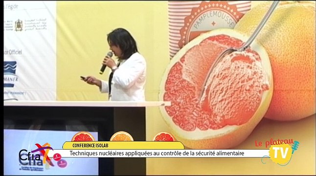 Conférence CFIA Maroc 2014 - Techniques nucléaires appliquées au contrôle de la sécurité alimentaire - ISOLAB