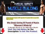 All the truth about Visual Impact Muscle Building Bonus   Discount