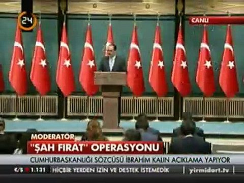 Cumhurbaşkanlığı Sözcüsü İbrahim Kalın Şah Fırat Operasyonu Hakkında Basın Açıklaması Yapıyor