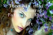 Nusrat Fateh Ali Khan - Tere Bin Edit By Kinza pari -