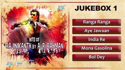 Hits of Rajnikant by A.R.Rahman - Jukebox 1