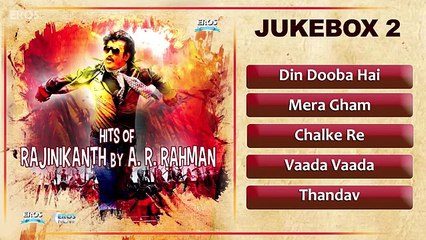 Hits of Rajnikant by A.R.Rahman - Jukebox 2