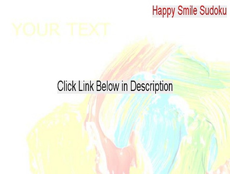 Happy Smile Sudoku Keygen - Download Now 2015