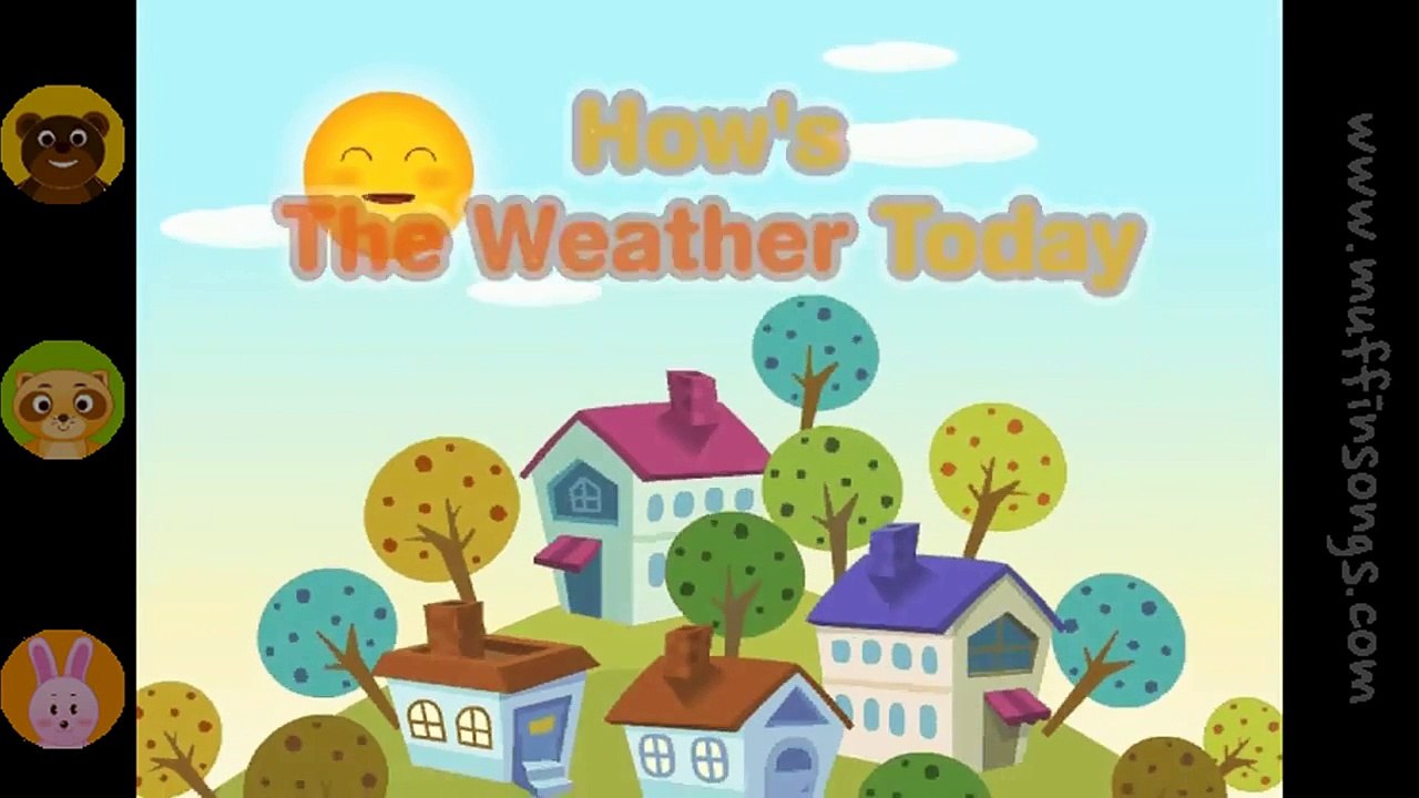 How's The Weather Today _ nursery rhymes & children songs with lyrics ...