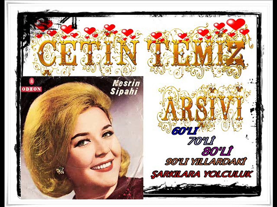 NESRİN SİPAHİ ʆʆʆʆʆ GÖZLERİM YOLDA KALDI