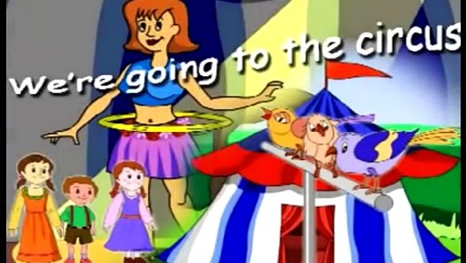We Are Going to The Circus - Nursery Rhymes - Kids Song - Song for ...