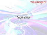WebLog Manager Pro Crack [Legit Download 2015]