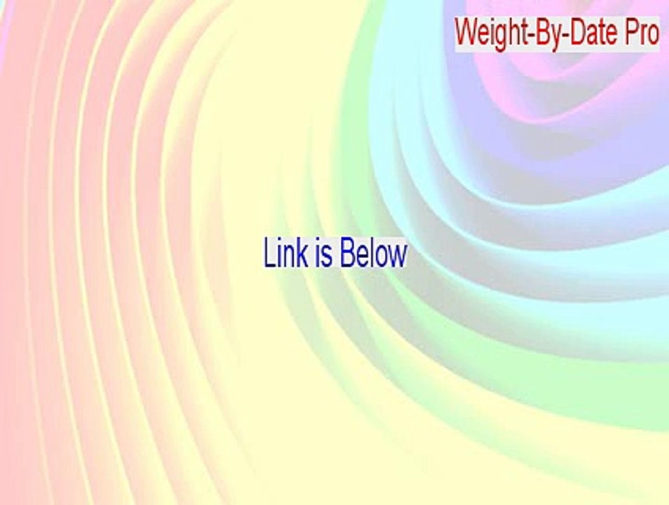Weight-By-Date Pro Cracked (Instant Download 2015)