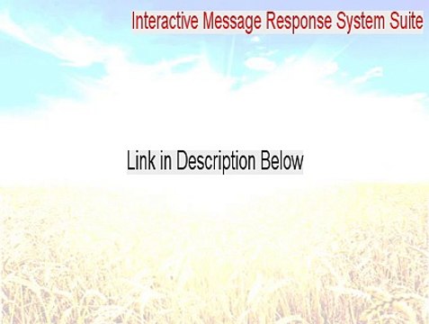 Interactive Message Response System Suite Cracked (Instant Download 2015)