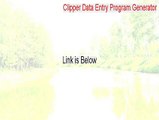 Clipper Data Entry Program Generator Serial [Clipper Data Entry Program Generatorclipper data entry program generator]
