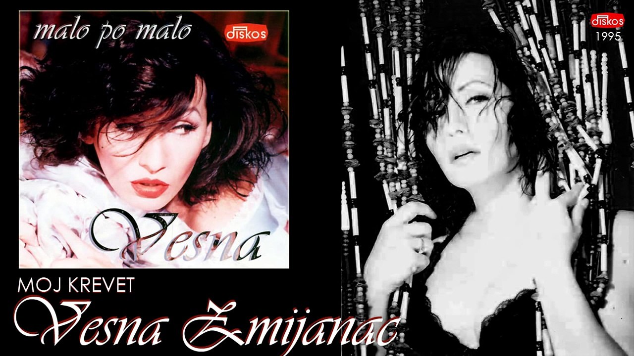 Vesna Zmijanac - Moj krevet -  (Audio 1995)
