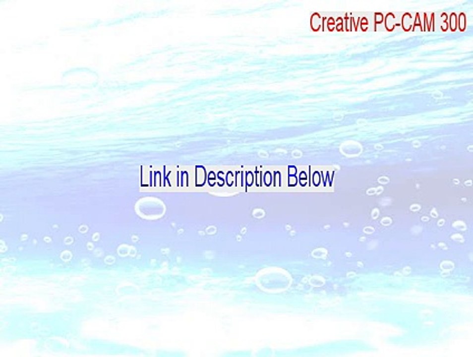Creative PC-CAM 300 (Video) Full Download - Download Here [2015]