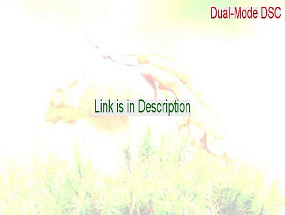Dual-Mode DSC (Video Camera) Key Gen (Legit Download 2015)