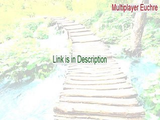 Multiplayer Euchre Crack - free multiplayer euchre